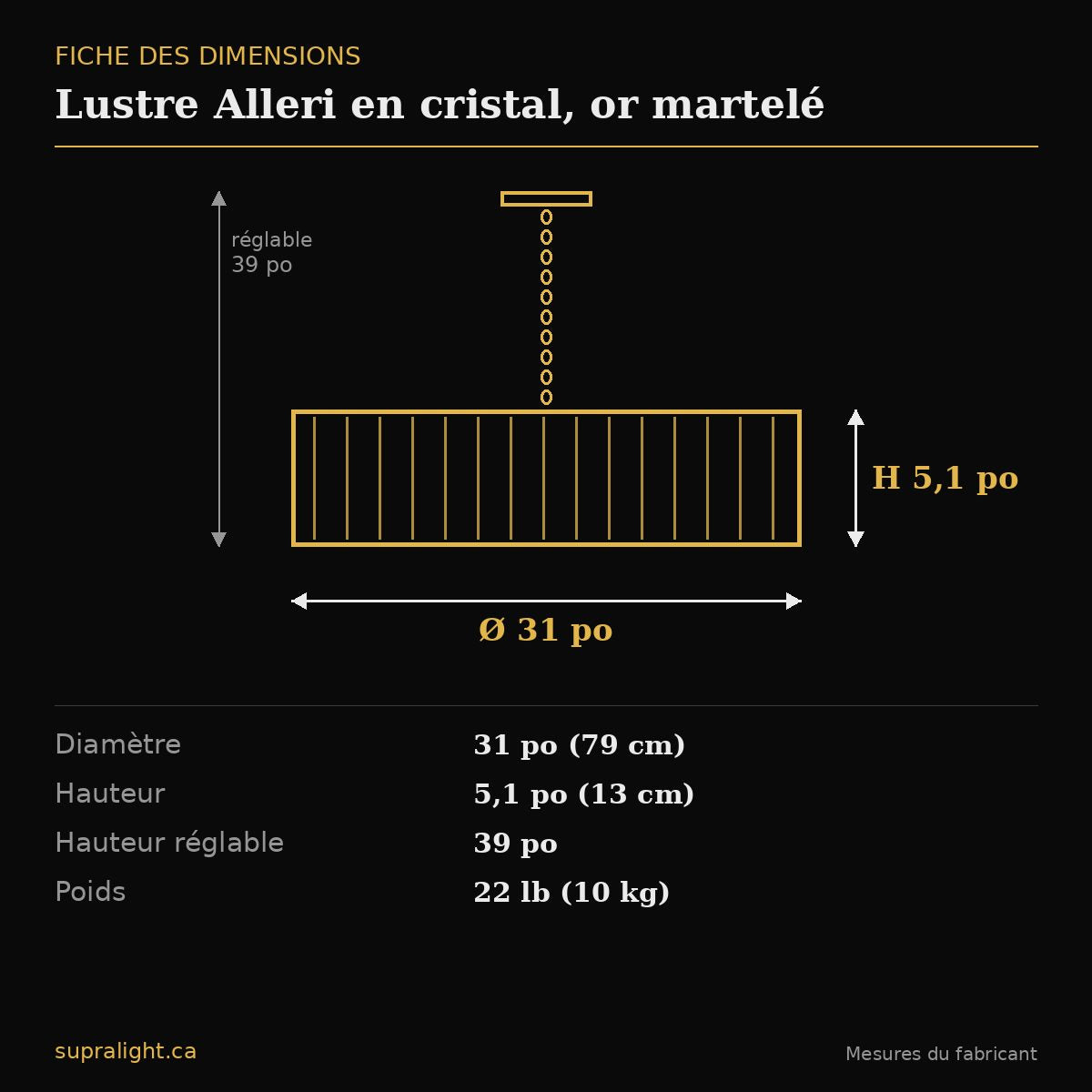 Lustre Alleri en cristal, or martelé – dimensions