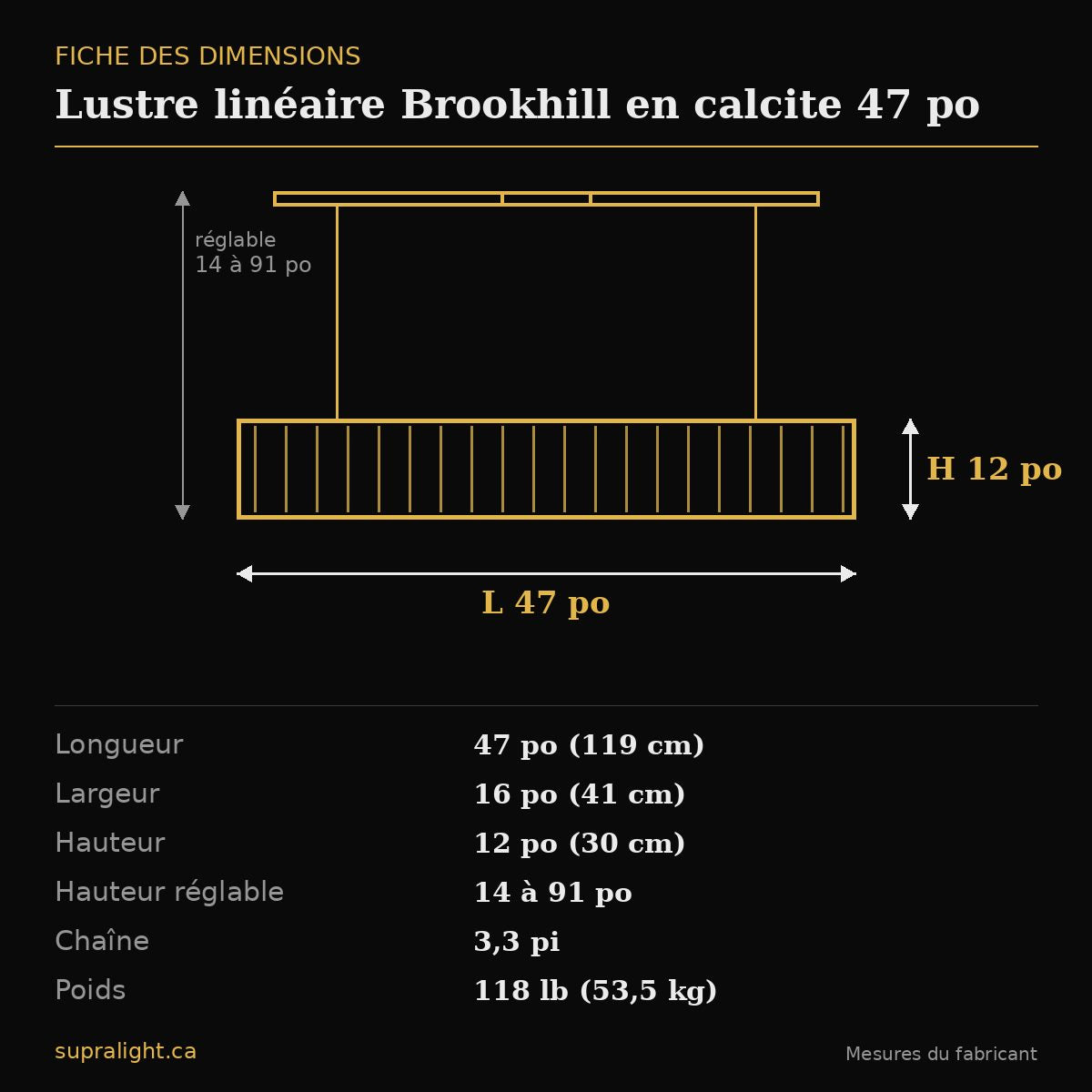 Lustre linéaire Brookhill en calcite 47 po – dimensions